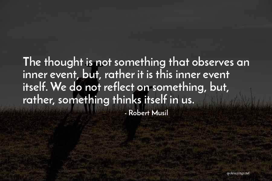 Robert Musil Quotes 2047325