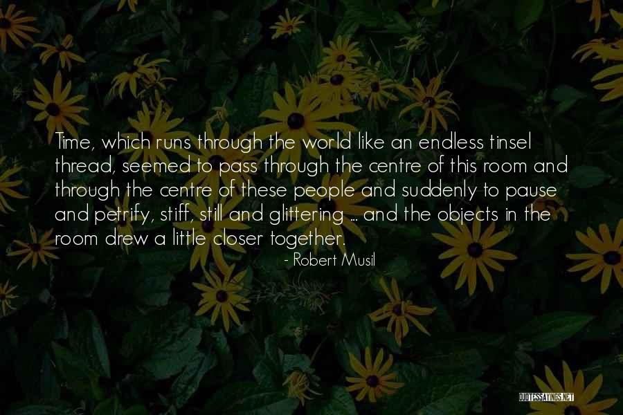 Robert Musil Quotes 2158817 Robert Musil Quotes 2158817