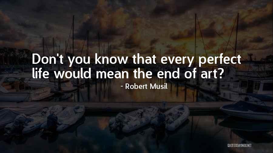 Robert Musil Quotes 310367