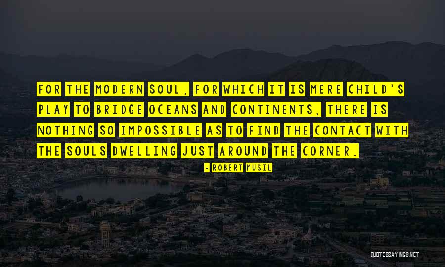 Robert Musil Quotes 843626 Robert Musil Quotes 843626