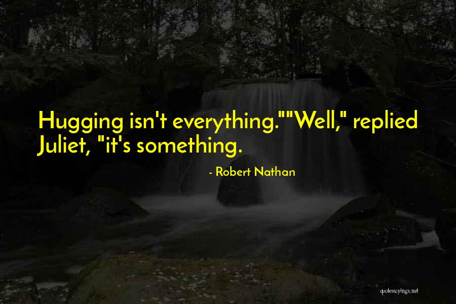 Robert Nathan Quotes 182543