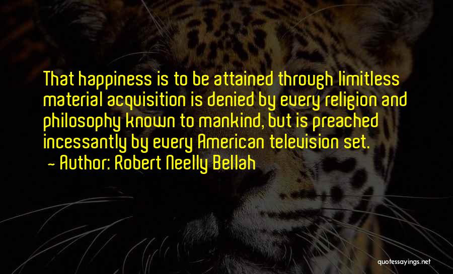 Robert Neelly Bellah Quotes 1311380