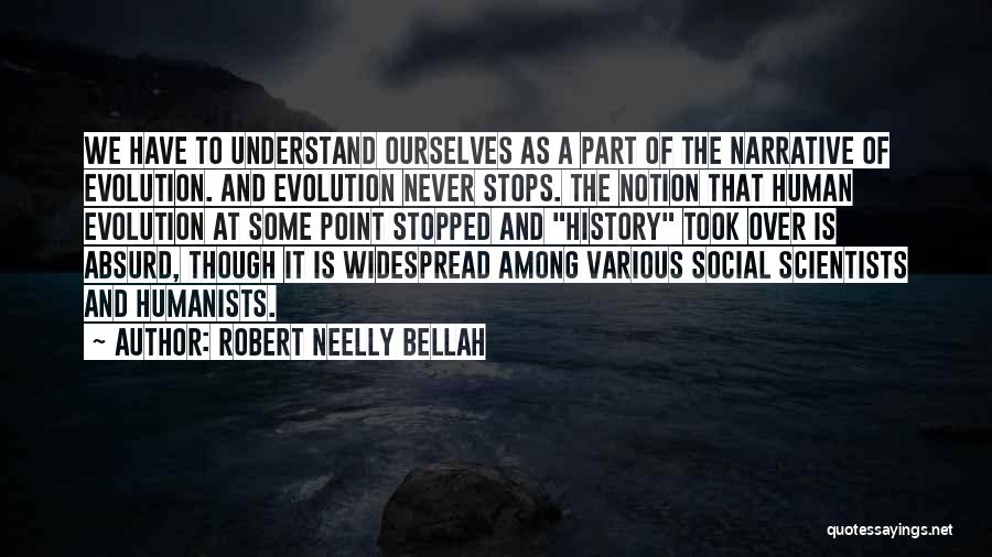 Robert Neelly Bellah Quotes 161173