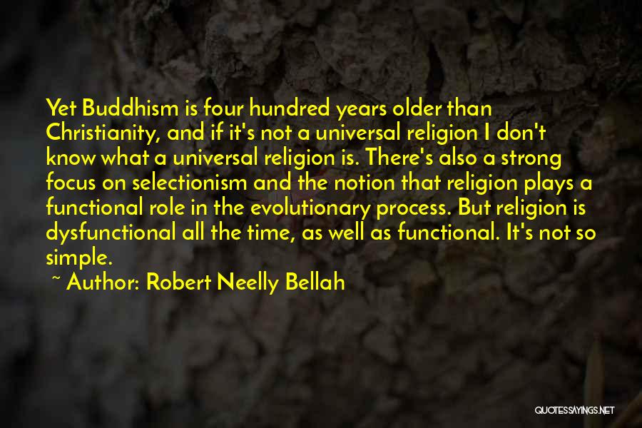 Robert Neelly Bellah Quotes 1964012