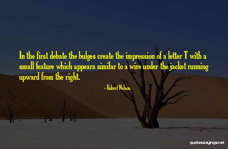 Robert Nelson Quotes 1365623