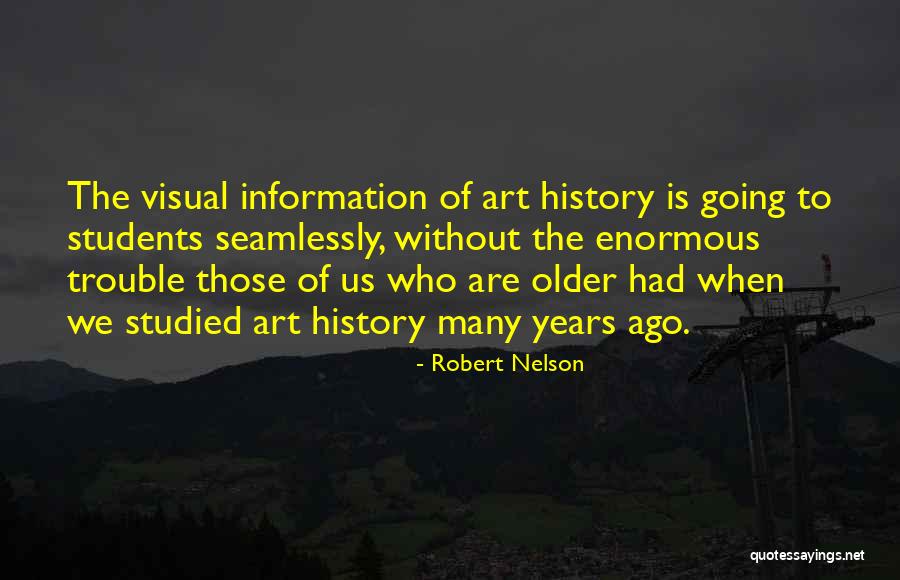 Robert Nelson Quotes 1607615