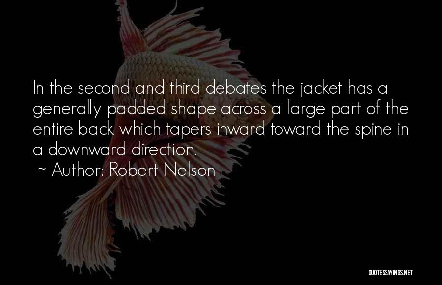Robert Nelson Quotes 1794616