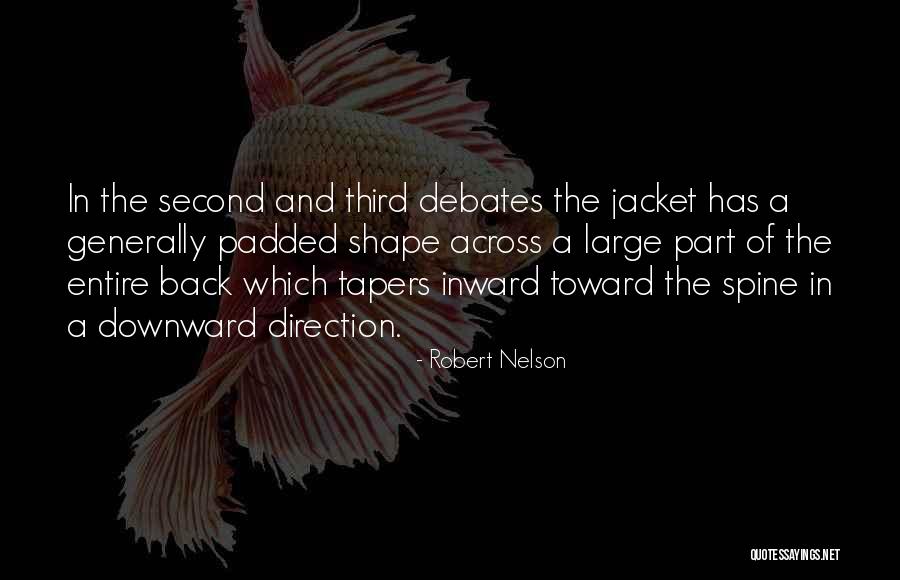 Robert Nelson Quotes 1794616