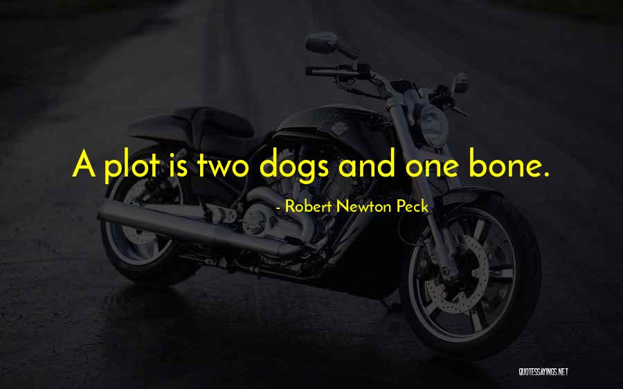 Robert Newton Peck Quotes 491244 Robert Newton Peck Quotes 491244