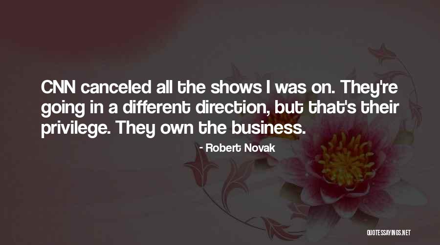 Robert Novak Quotes 1295945 Robert Novak Quotes 1295945