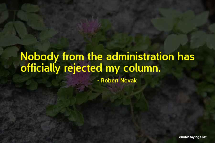 Robert Novak Quotes 1565410 Robert Novak Quotes 1565410