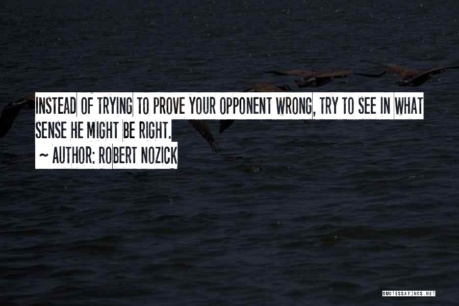 Robert Nozick Quotes 1260827