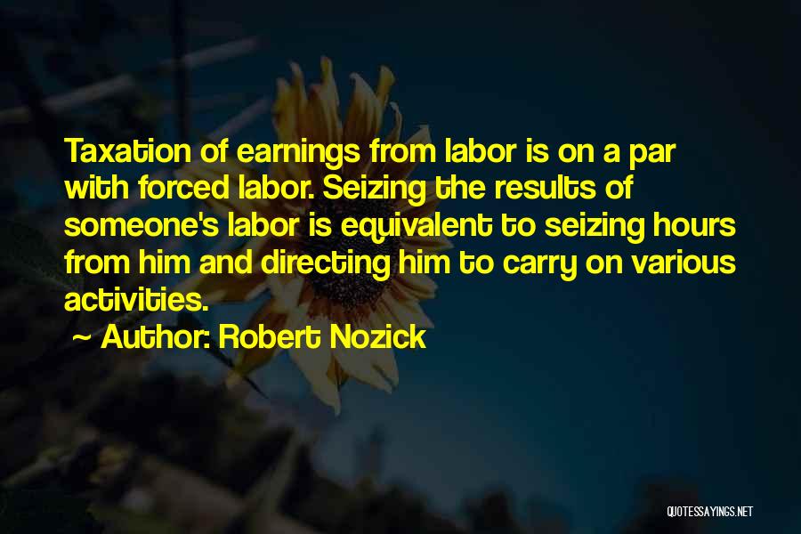 Robert Nozick Quotes 1487540