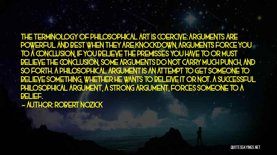 Robert Nozick Quotes 1650408