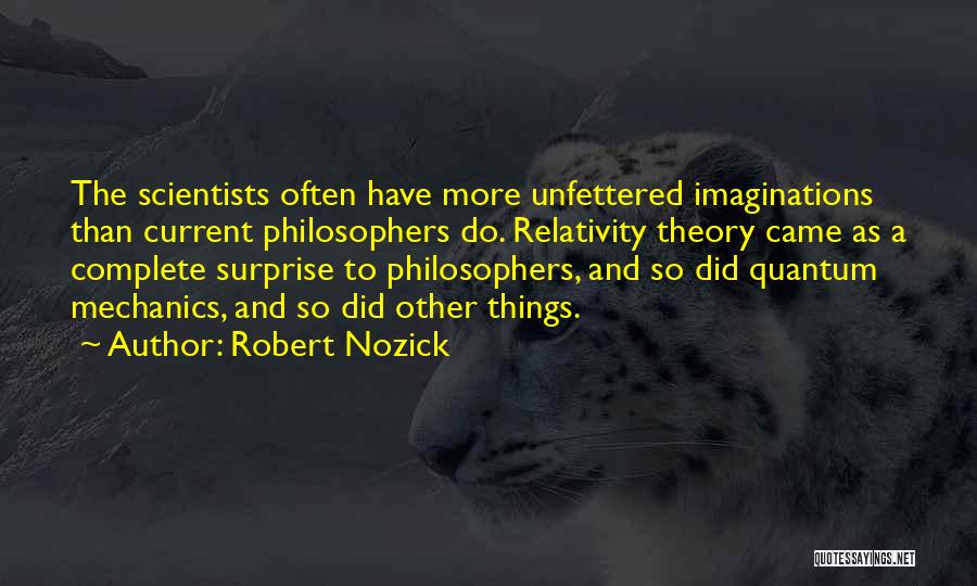 Robert Nozick Quotes 266762