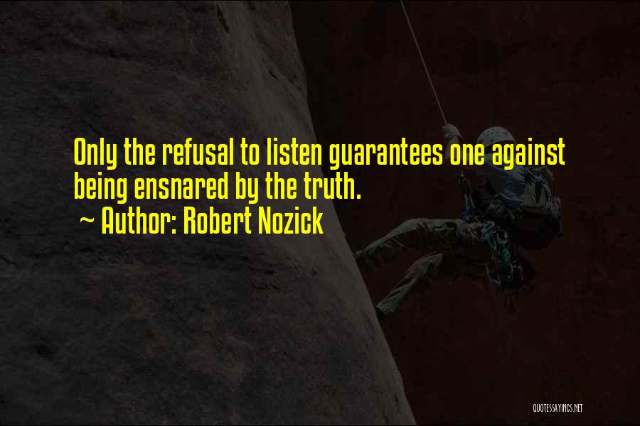 Robert Nozick Quotes 437660