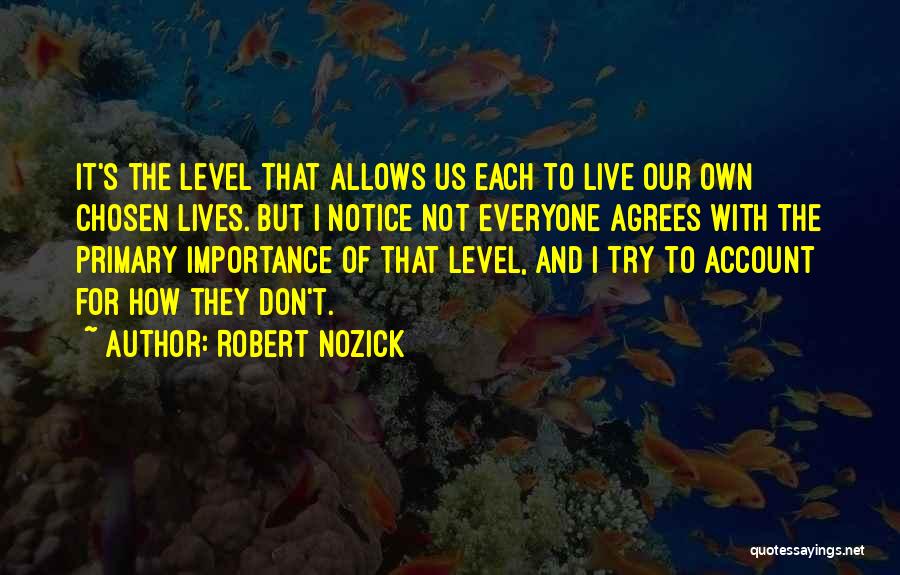 Robert Nozick Quotes 711750