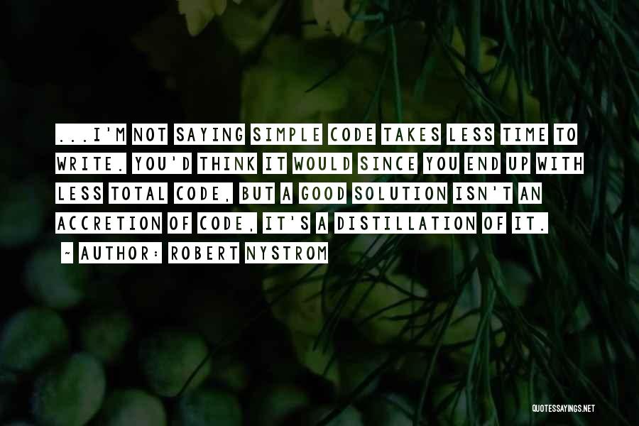 Robert Nystrom Quotes 1793596