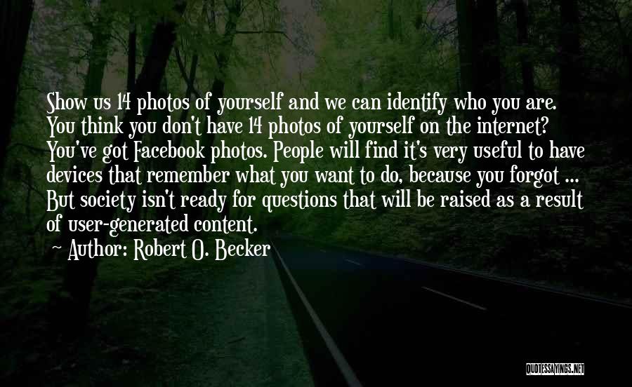 Robert O. Becker Quotes 915714