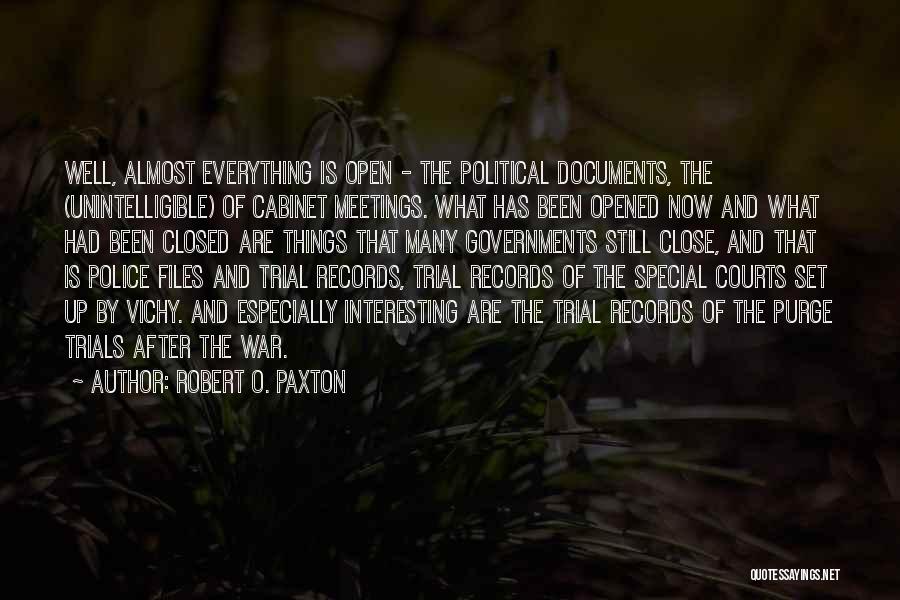 Robert O. Paxton Quotes 128180