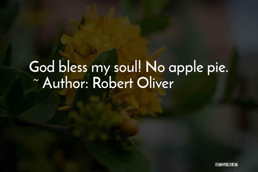 Robert Oliver Quotes 1375226