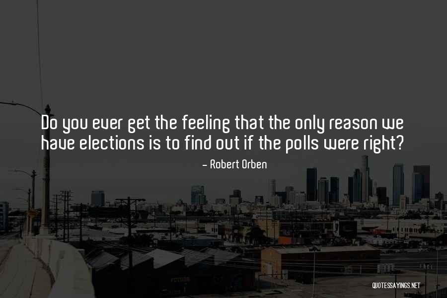 Robert Orben Quotes 1072975 Robert Orben Quotes 1072975