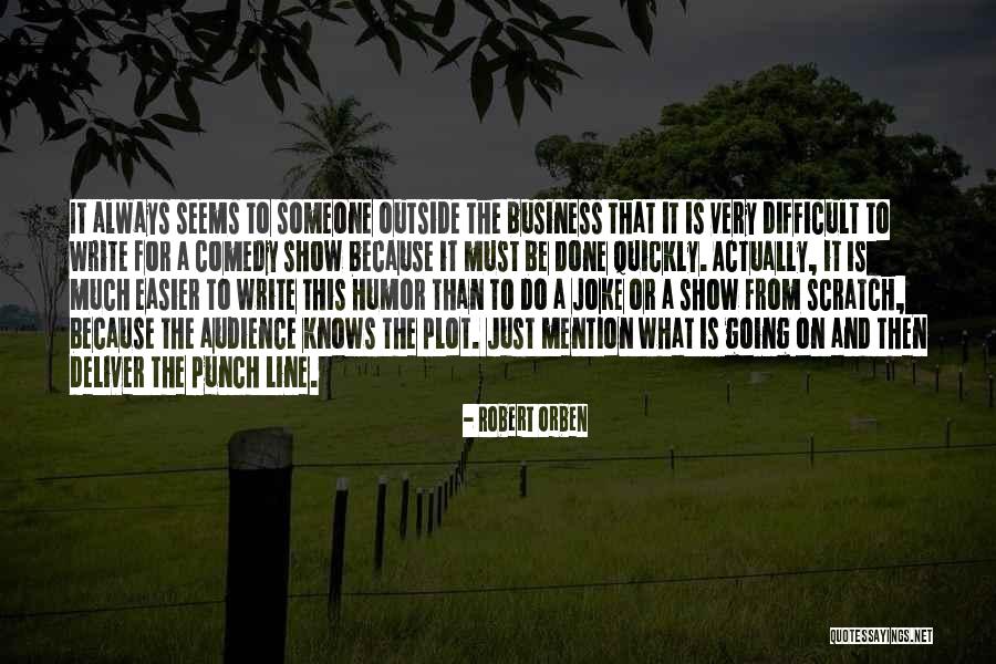 Robert Orben Quotes 1313513 Robert Orben Quotes 1313513