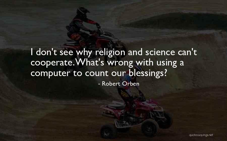 Robert Orben Quotes 1522633 Robert Orben Quotes 1522633