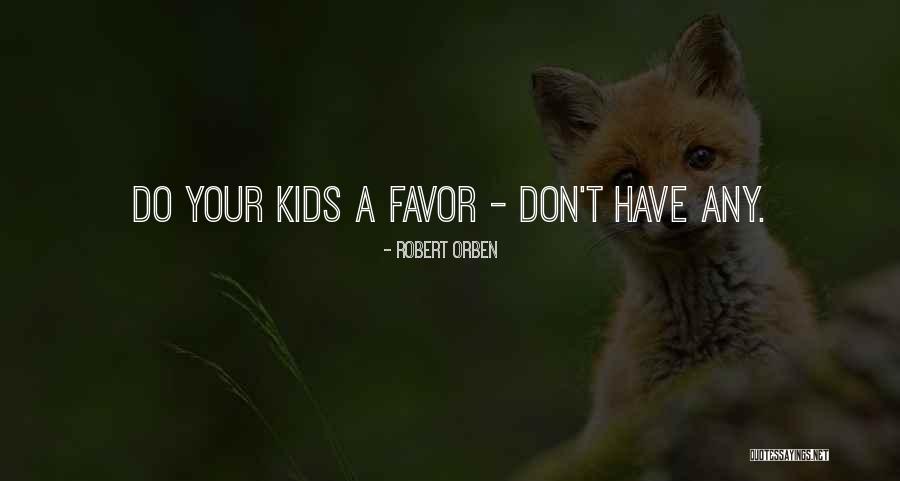 Robert Orben Quotes 442989 Robert Orben Quotes 442989
