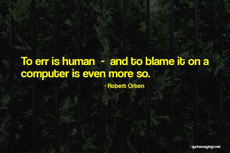 Robert Orben Quotes 576000 Robert Orben Quotes 576000