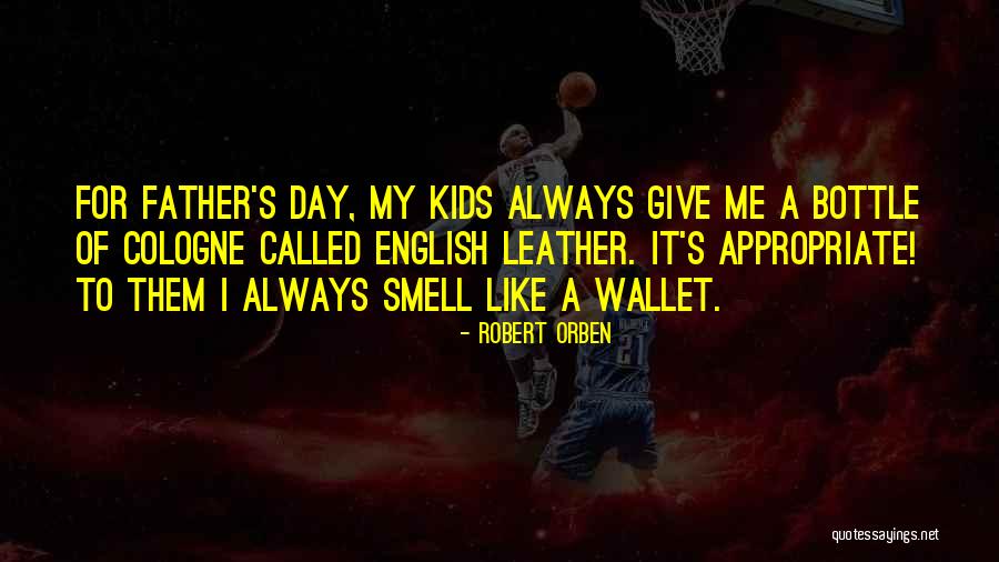 Robert Orben Quotes 931756 Robert Orben Quotes 931756