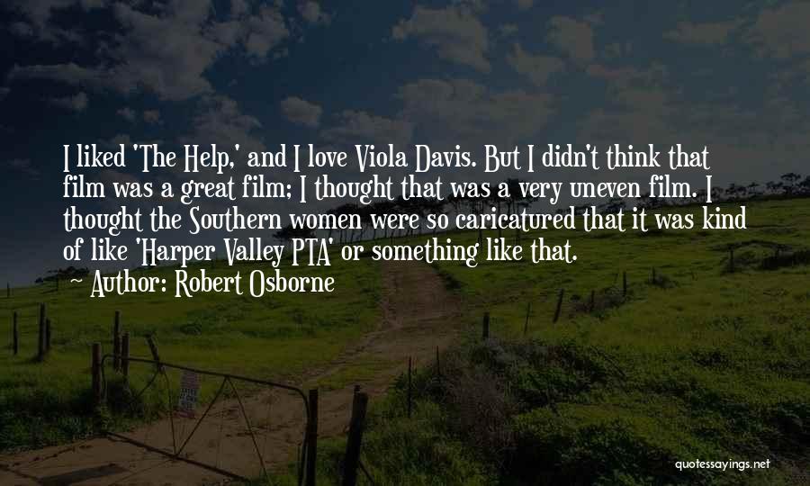 Robert Osborne Quotes 1821396