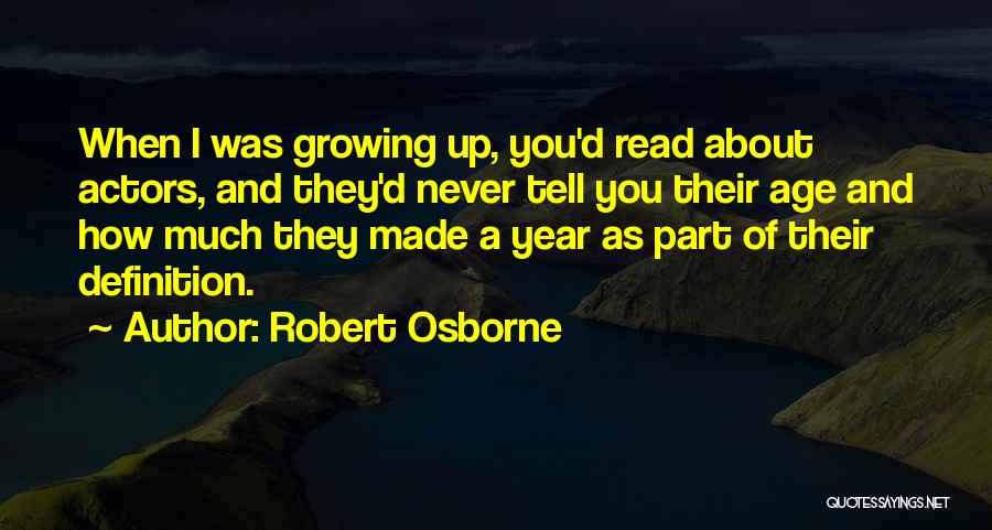 Robert Osborne Quotes 582767