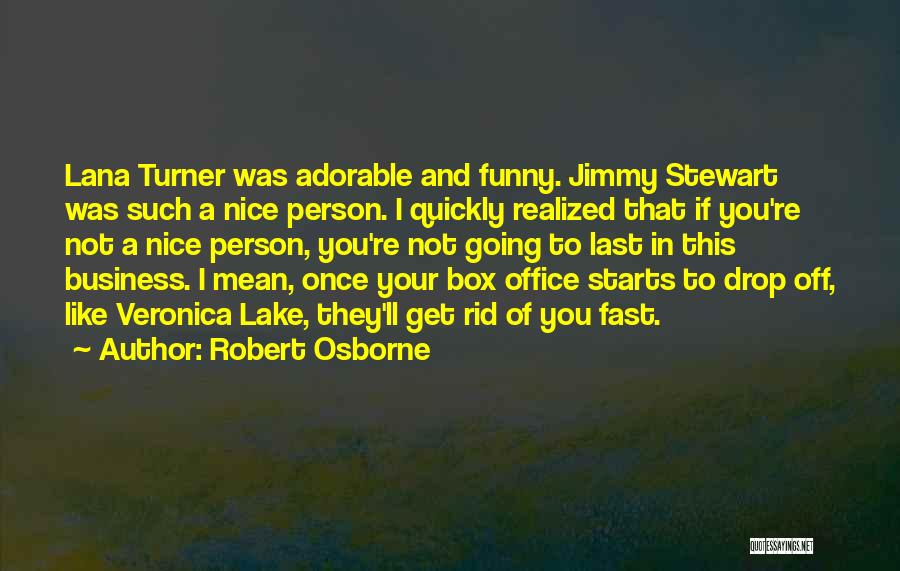 Robert Osborne Quotes 976109