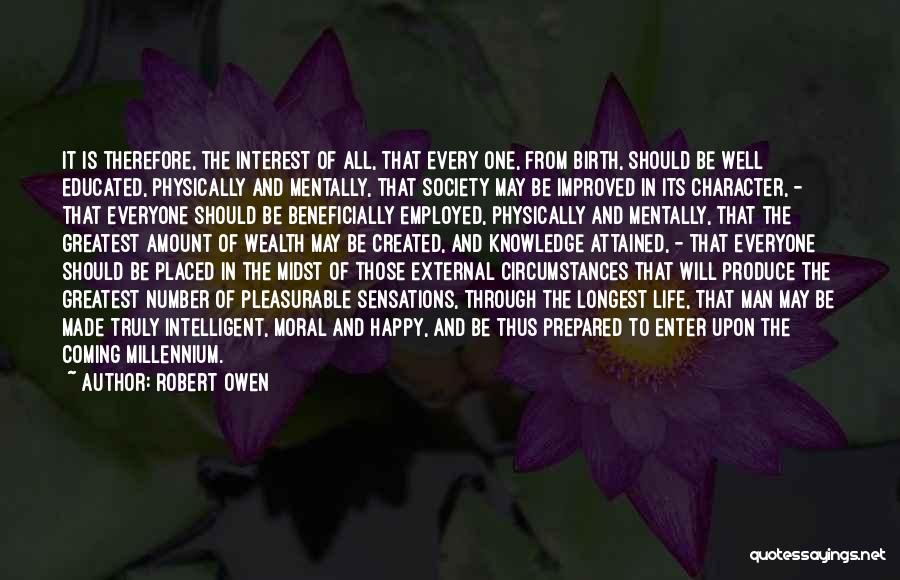 Robert Owen Quotes 1696442