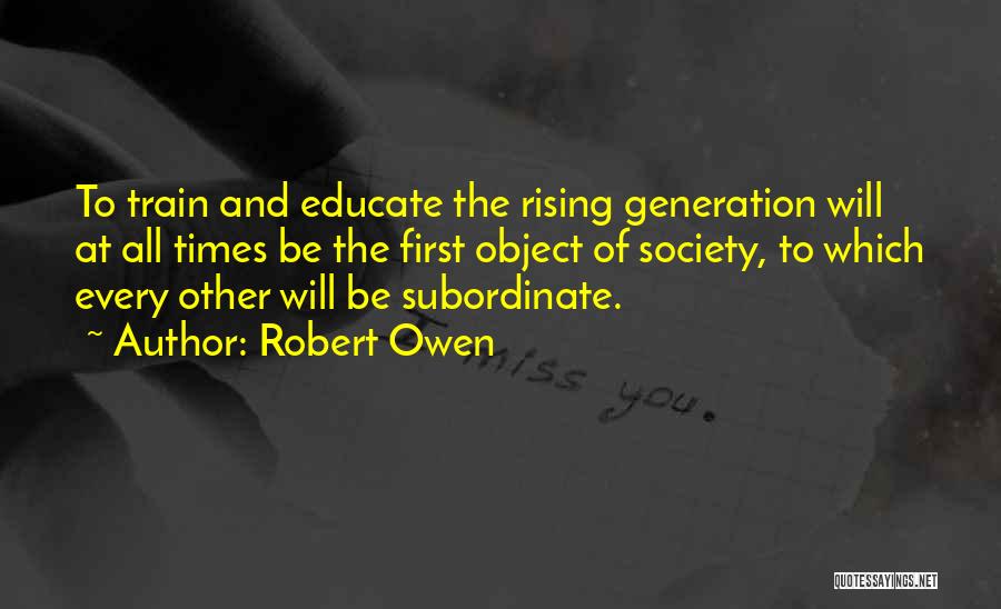 Robert Owen Quotes 342241