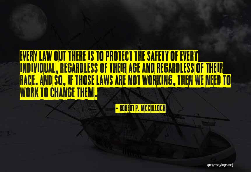 Robert P. McCulloch Quotes 146334 Robert P. McCulloch Quotes 146334