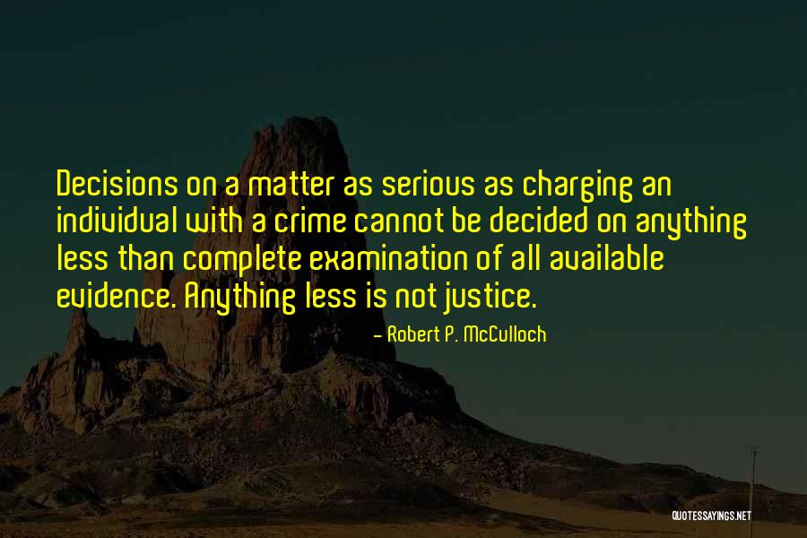 Robert P. McCulloch Quotes 299596 Robert P. McCulloch Quotes 299596