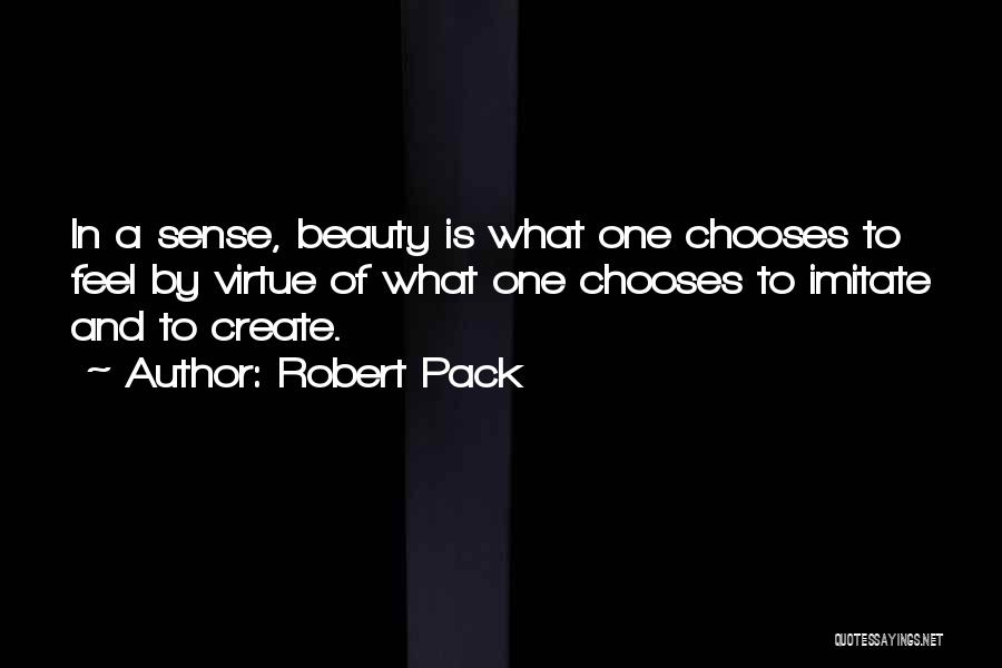 Robert Pack Quotes 1726789