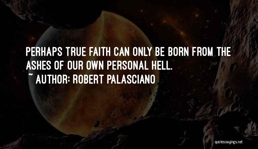 Robert Palasciano Quotes 1537862