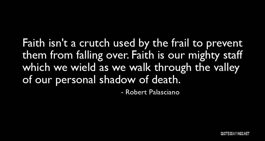 Robert Palasciano Quotes 2174782