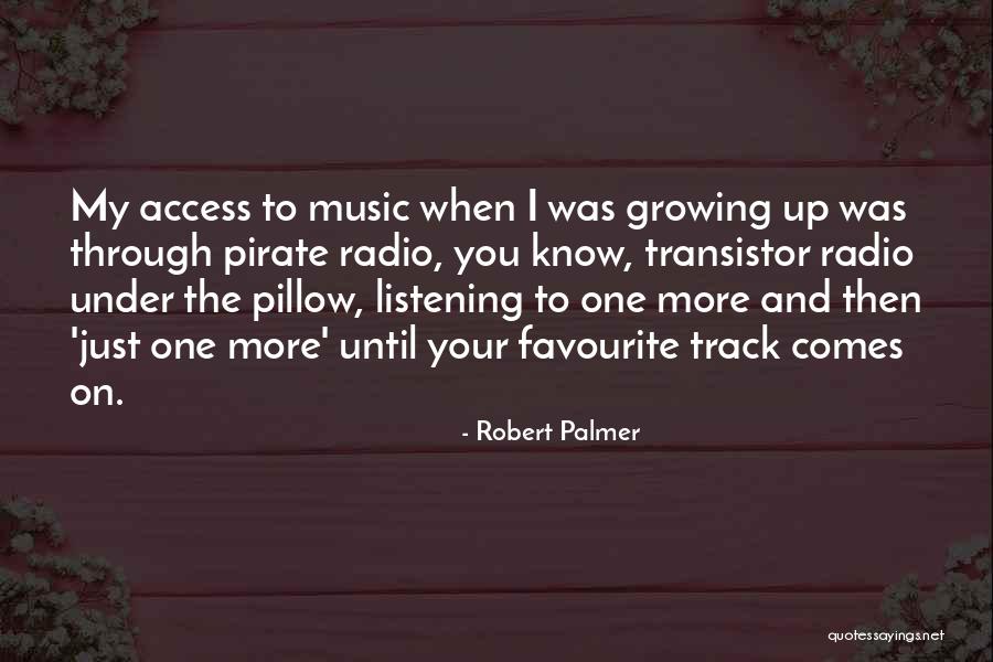 Robert Palmer Quotes 1719387 Robert Palmer Quotes 1719387
