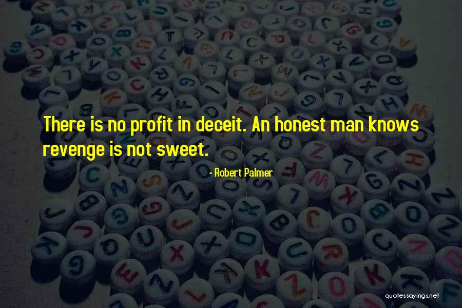 Robert Palmer Quotes 1804996 Robert Palmer Quotes 1804996