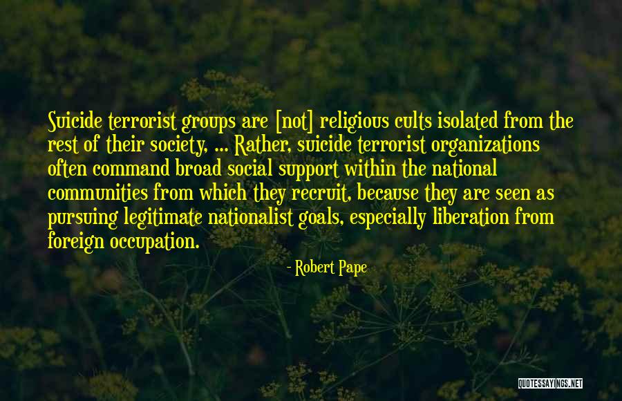 Robert Pape Quotes 1754102 Robert Pape Quotes 1754102