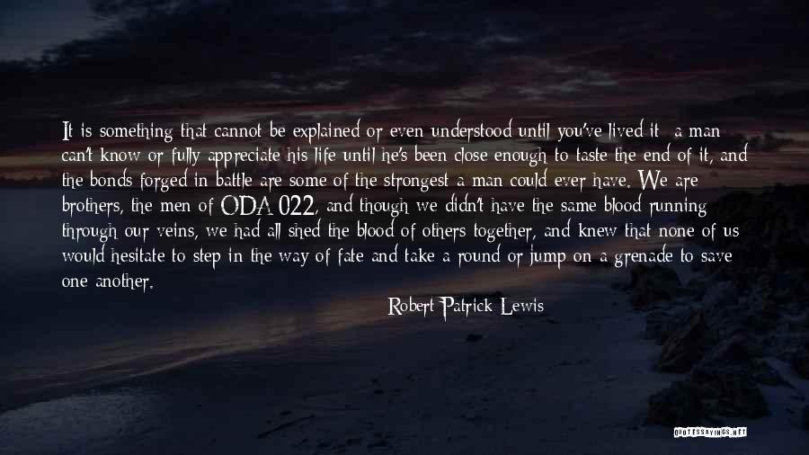 Robert Patrick Lewis Quotes 264814 Robert Patrick Lewis Quotes 264814