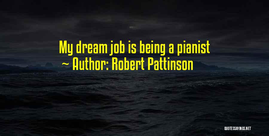 Robert Pattinson Quotes 1179449