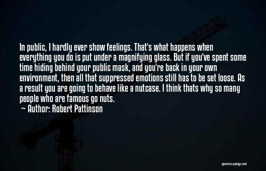 Robert Pattinson Quotes 1212966