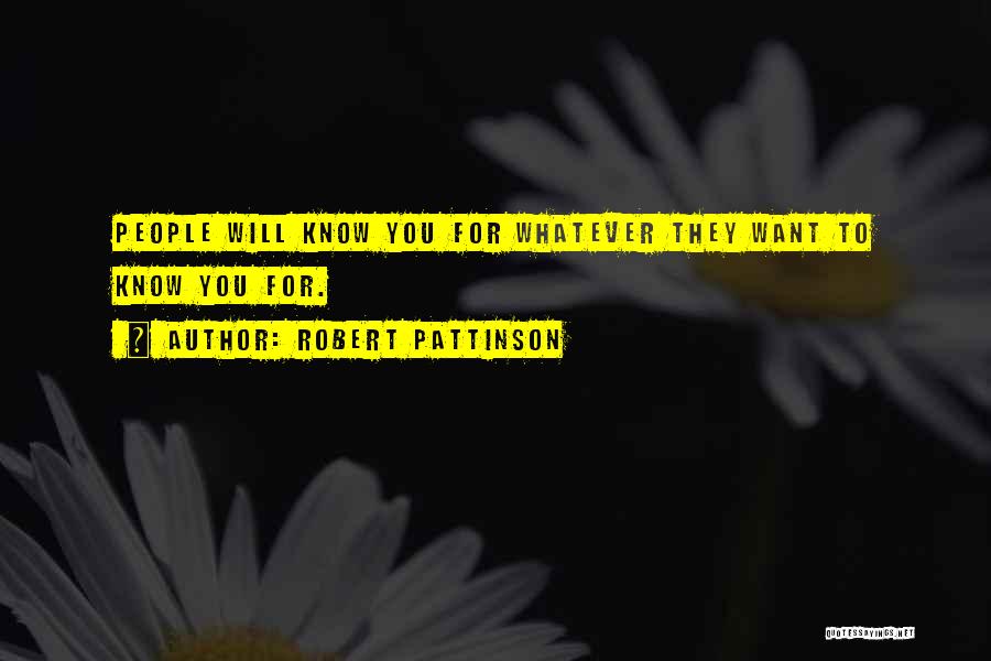 Robert Pattinson Quotes 1231989