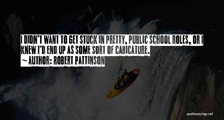 Robert Pattinson Quotes 1300846