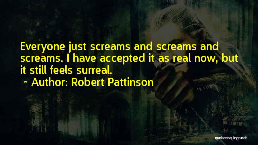 Robert Pattinson Quotes 1437221